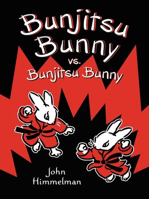 cover image of Bunjitsu Bunny vs. Bunjitsu Bunny